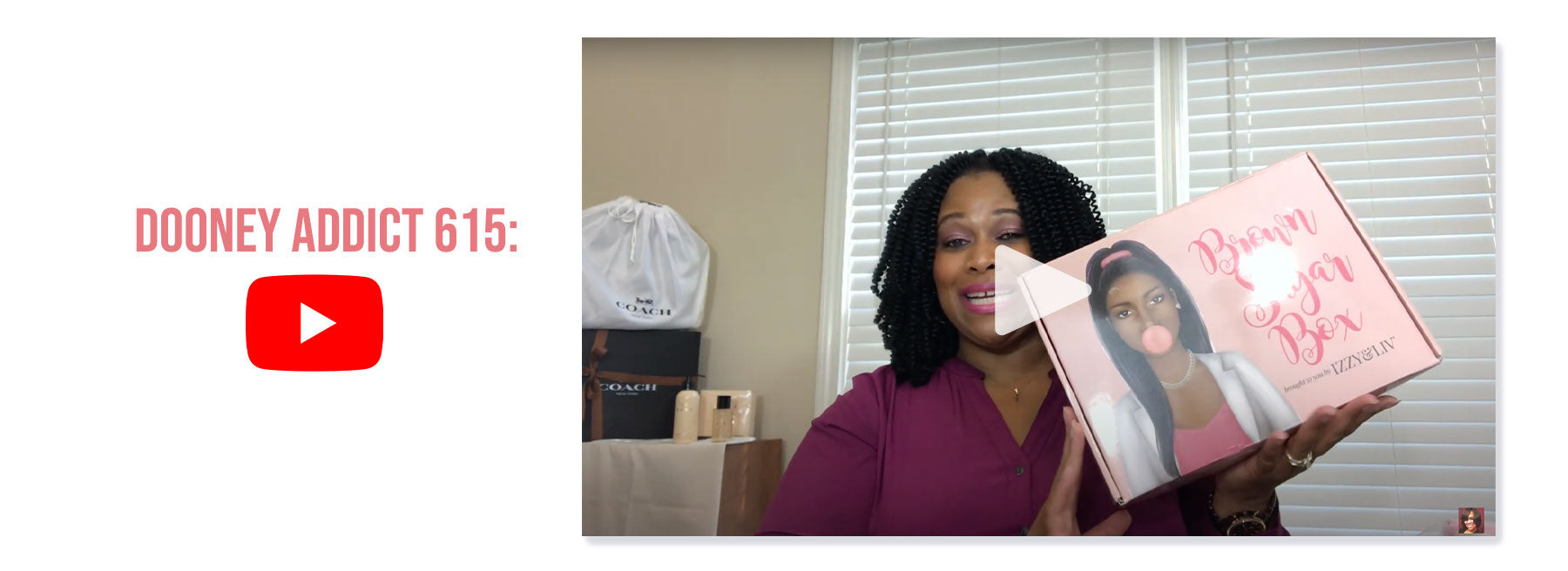 Dooney Addict 615: Brown Sugar Box Effortless Slay Edition Unboxing!