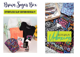 Brown Sugar Box Effortless Slay Edition Unboxing!