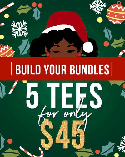 Choose 5 Tees for $45 - Ultimate T-Shirt Bundle