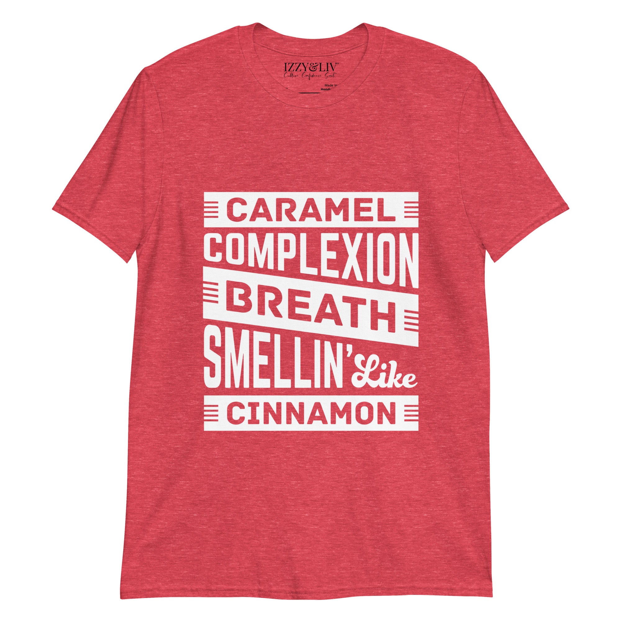 Caramel Complexion, Breath Smellin Like... T-Shirt