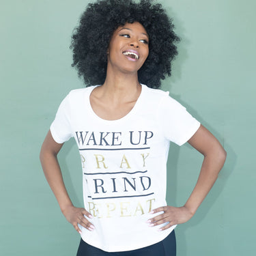 Wake Up. Pray. Grind. Repeat. T-Shirt