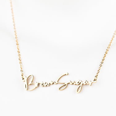 "Brown Sugar" Script Necklace (18k gold or silver plated)