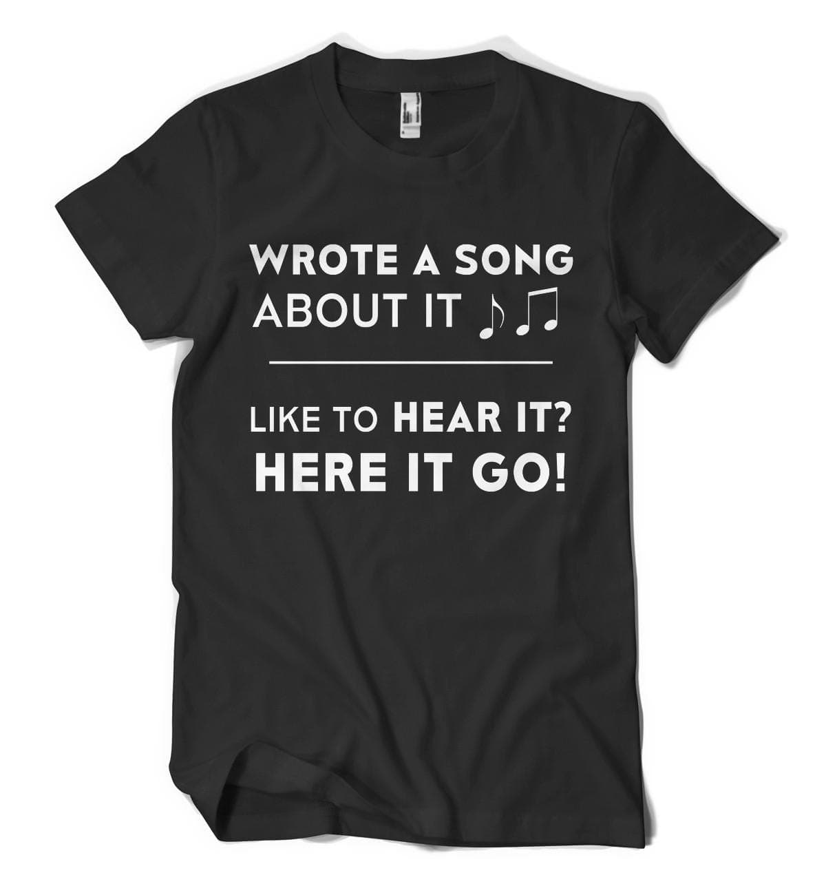 Wrote a Song About It... T-Shirt - Izzy & Liv - graphic tee
