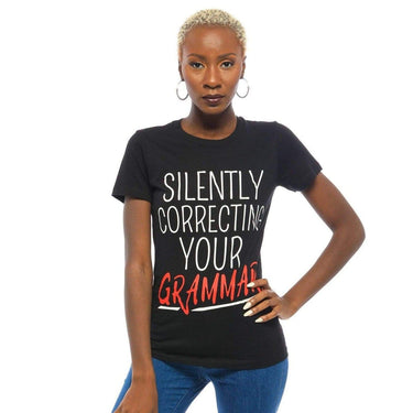 Silently Correcting Your Grammar T-Shirt - Izzy & Liv