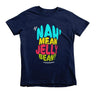 Nah' Mean Jelly Bean Kids Tee - Izzy & Liv - kid tee