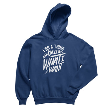 What I Want Hoodie Sweatshirt - Izzy & Liv